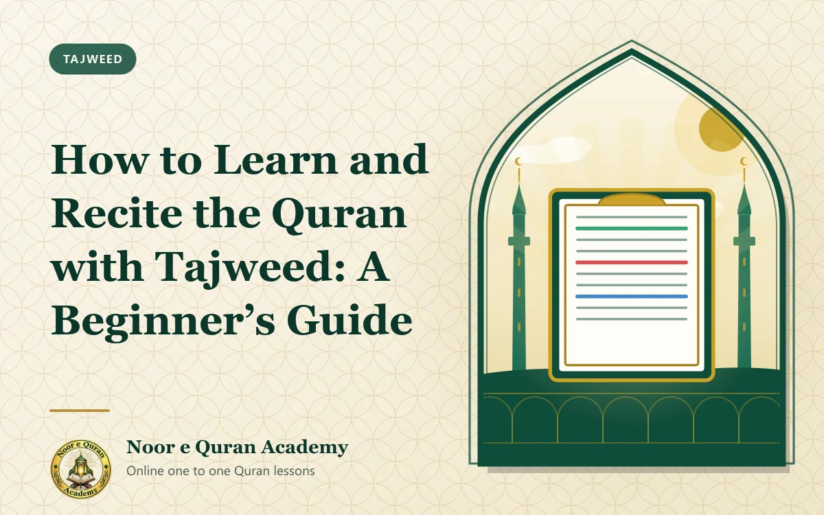 How to Learn and Recite the Quran with Tajweed: A Beginner's Guide Featured image for the article "How to Learn and Recite the Quran with Tajweed: A Beginner's Guide": a Quran page with colour-coded tajweed rules, in front of a mosque, framed by a mihrab arch in emerald and gold.
