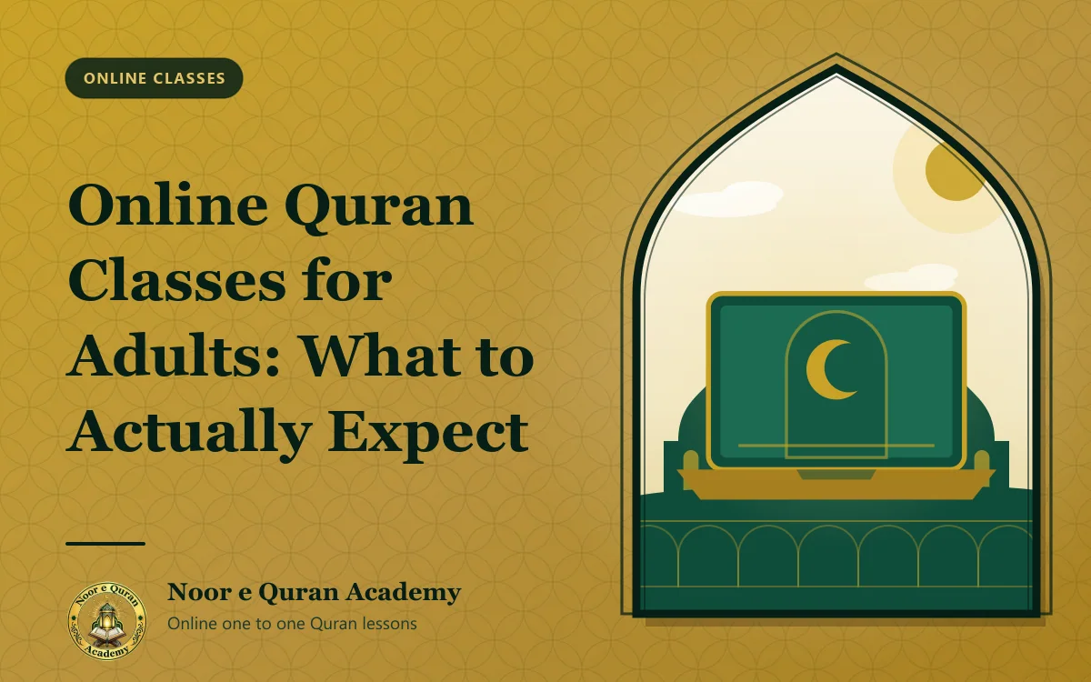 Online Quran Classes for Adults: What to Actually Expect Featured image for the article "Online Quran Classes for Adults: What to Actually Expect": a laptop showing a mihrab arch and crescent, with domes behind, framed by a mihrab arch in emerald and gold.