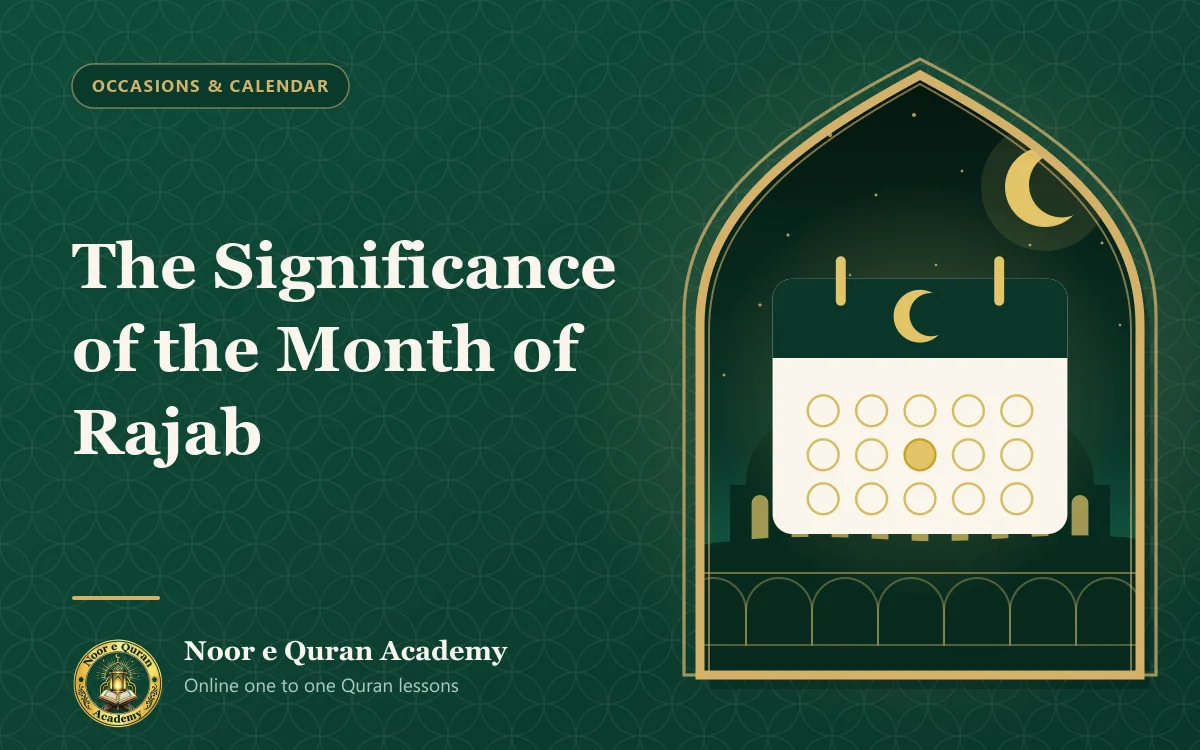 The Significance of the Month of Rajab Featured image for the article "The Significance of the Month of Rajab": a calendar page with a crescent moon, under a night sky over domes, framed by a mihrab arch in emerald and gold.